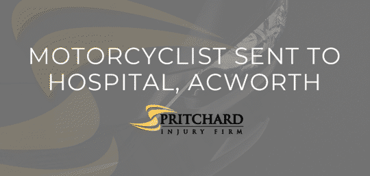 Pritchard Injury Firm logo and the words motorcyclist sent to hospital, Acworth