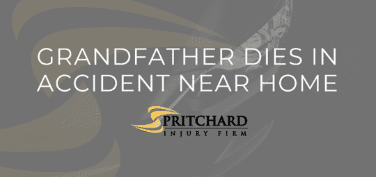 Pritchard Injury Firm logo and the words Grandfather dies in accident near home