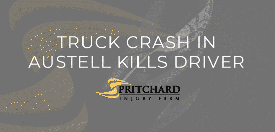 Pritchard Injury Firm logo and the words truck crash in Austell kills driver