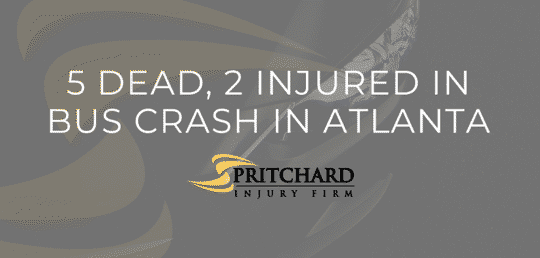 Pritchard Injury Firm logo and the words 5 dead, 2 injured in bus crash in Atlanta
